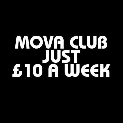 Mova Club - £10 A Week