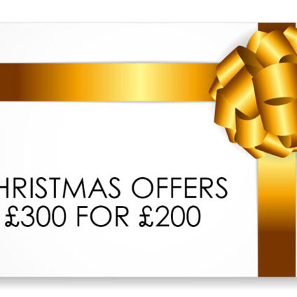 Christmas Offer: £300 for £200 Christmas Offer: £300 for £200